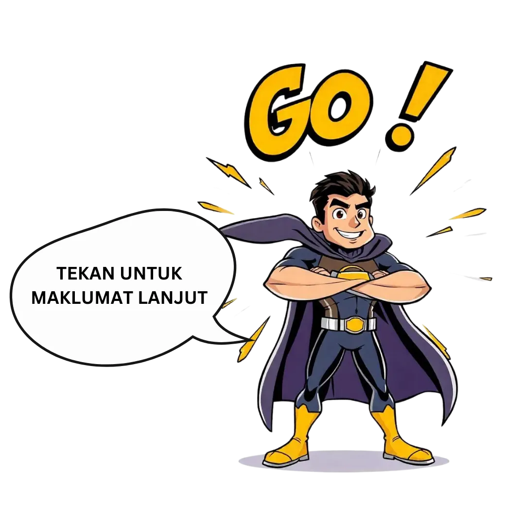 Tekan Untuk Maklumat Lanjut!